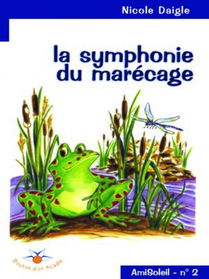 cover image of La symphonie du marécage